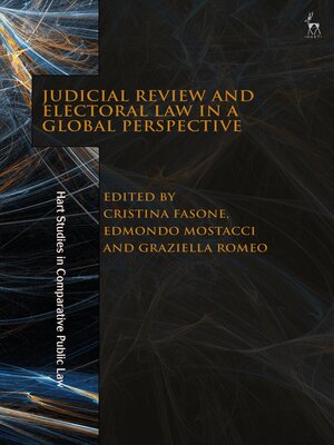 cover image of Judicial Review and Electoral Law in a Global Perspective